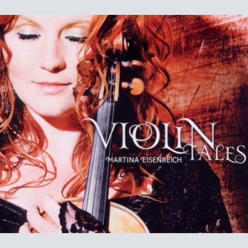 CD, Album Martina Eisenreich - Violin Tales