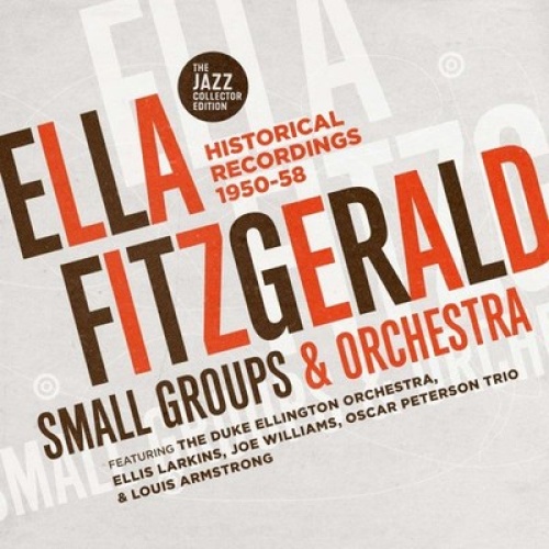 CD, Comp Ella Fitzgerald - Small Groups & Orchestra