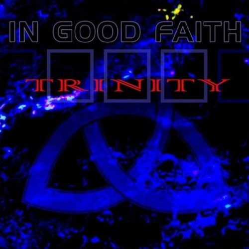 CD In Good Faith - Trinity