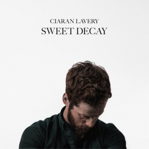 CD, Album Ciaran Lavery - Sweet Decay