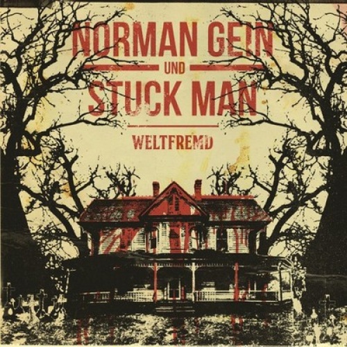 CD, Album Norman Gein Und Stuck Man - Weltfremd