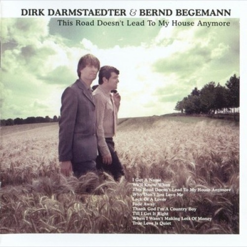 CD, Album Dirk Darmstaedter & Bernd Begemann - This Road Doesn't Lead To My H...