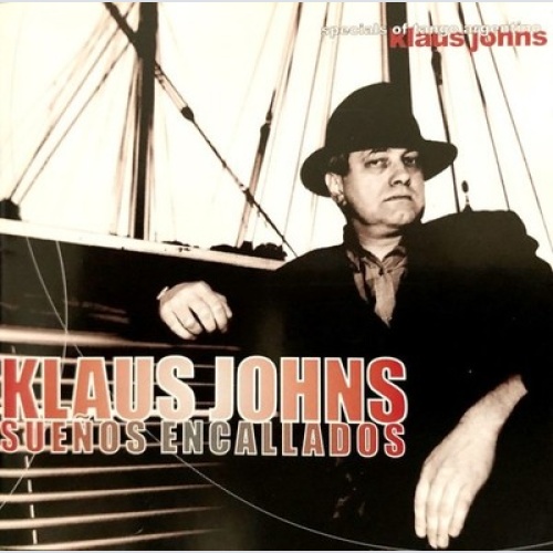 CD, Album Klaus Johns - Sueños Encallados