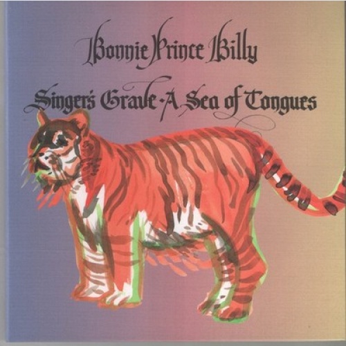 CD, Album Bonnie "Prince" Billy - Singer's Grave A Sea Of Tongues