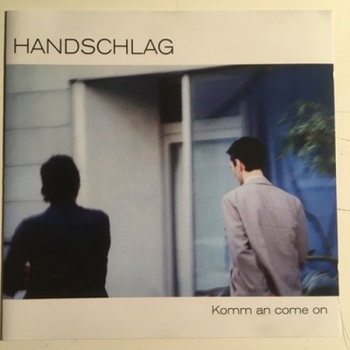 CD, Album Handschlag - Komm An Come ON
