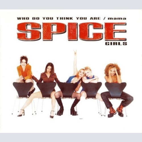CD, Single Spice Girls - Who Do You Think You Are / Mama
