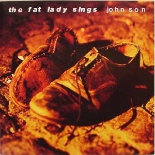 CD, Album The Fat Lady Sings - John Son