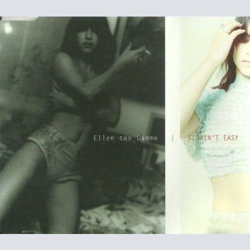 CD, Maxi Ellen Ten Damme - It Ain't Easy