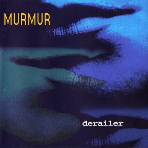 CD, Album Murmur (7) - Derailer