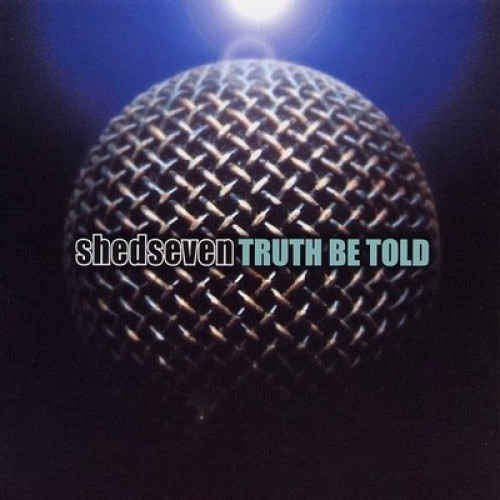 CD, Album Shed Seven - Truth Be Told