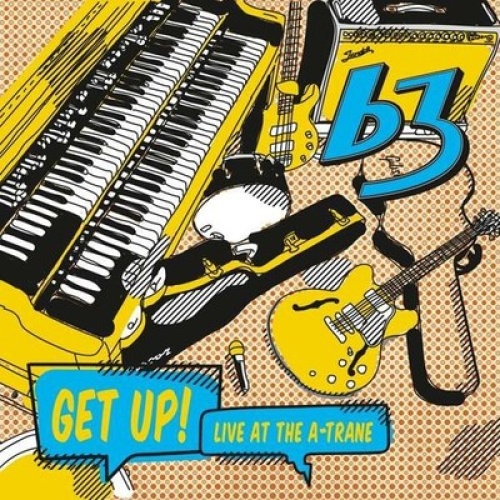 CD, Album B3 (5) - Get Up! Live At The A-Trane