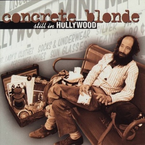 CD, Album, Comp Concrete Blonde - Still In Hollywood