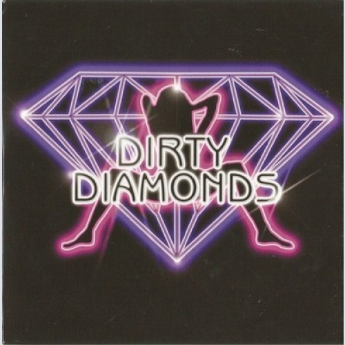 CD, EP Dirty Diamonds (2) - Dirty Diamonds