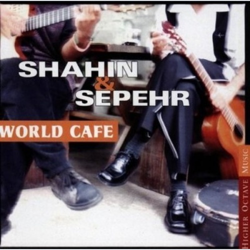 CD, Album Shahin & Sepehr - World Cafe