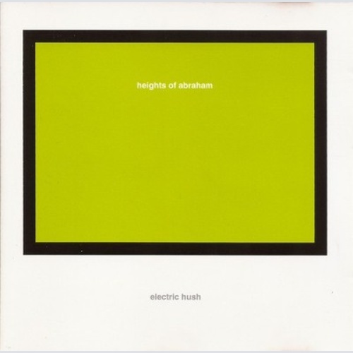CD, Album Heights Of Abraham - Electric Hush