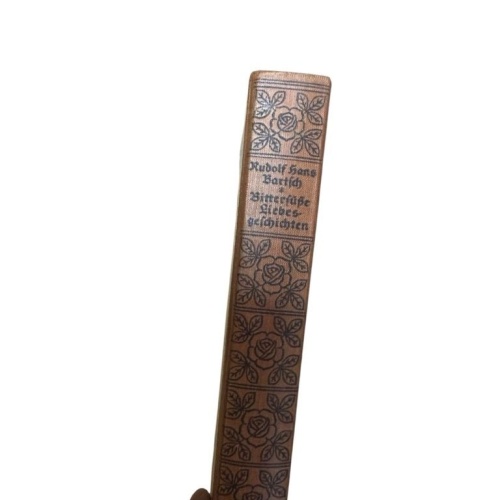 Bittersüße Liebesgeschichten : In neuer, erw. Ausw. Rudolf Hans Bartsch Bartsch,