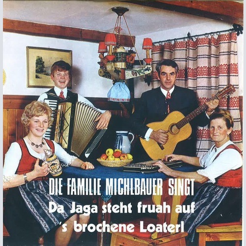 Familie Michlbauer* - Die Familie Michlbauer Singt (7", Single)