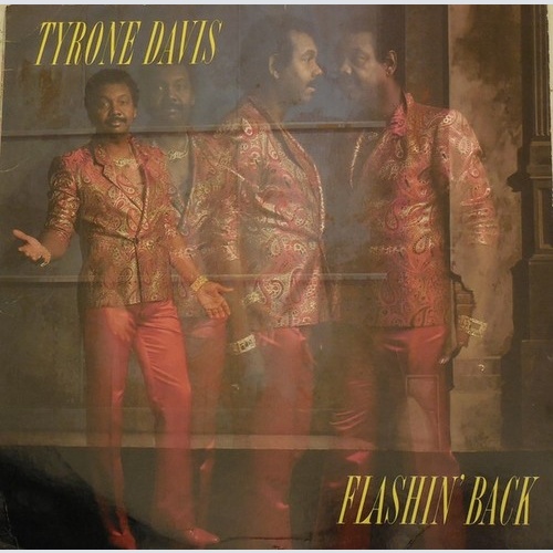 Tyrone Davis - Flashin' Back (LP, Album)