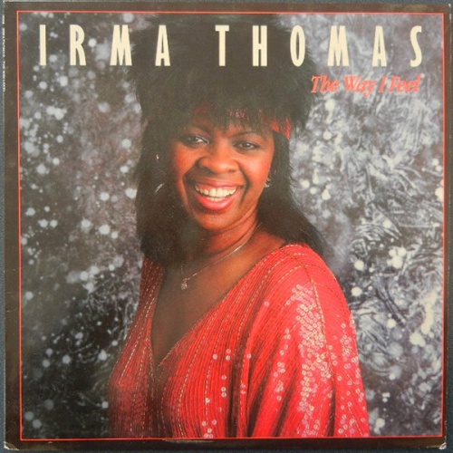 Irma Thomas - The Way I Feel (LP, Album)