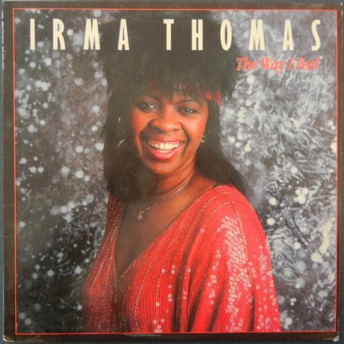 Irma Thomas - The Way I Feel (LP, Album)