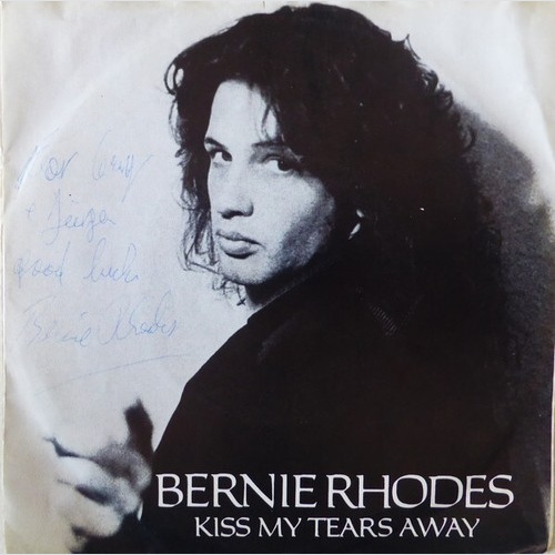 Bernie Rhodes - Kiss My Tears Away (7", Single)