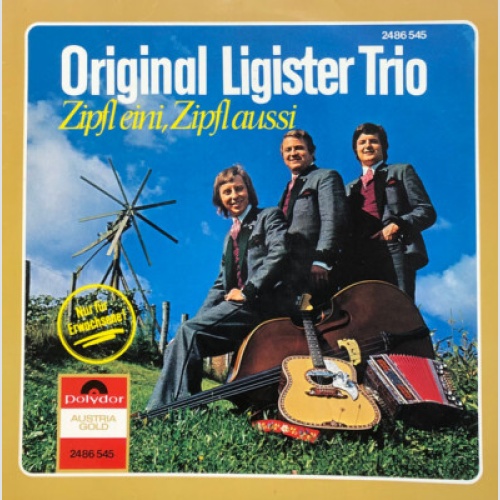 Original Ligister Trio - Zipfl Eini, Zipfl Aussi (LP, Album)