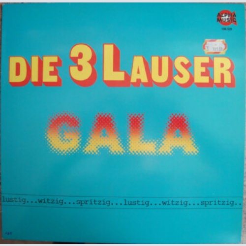 Die 3 Lauser - Gala (LP, Comp)