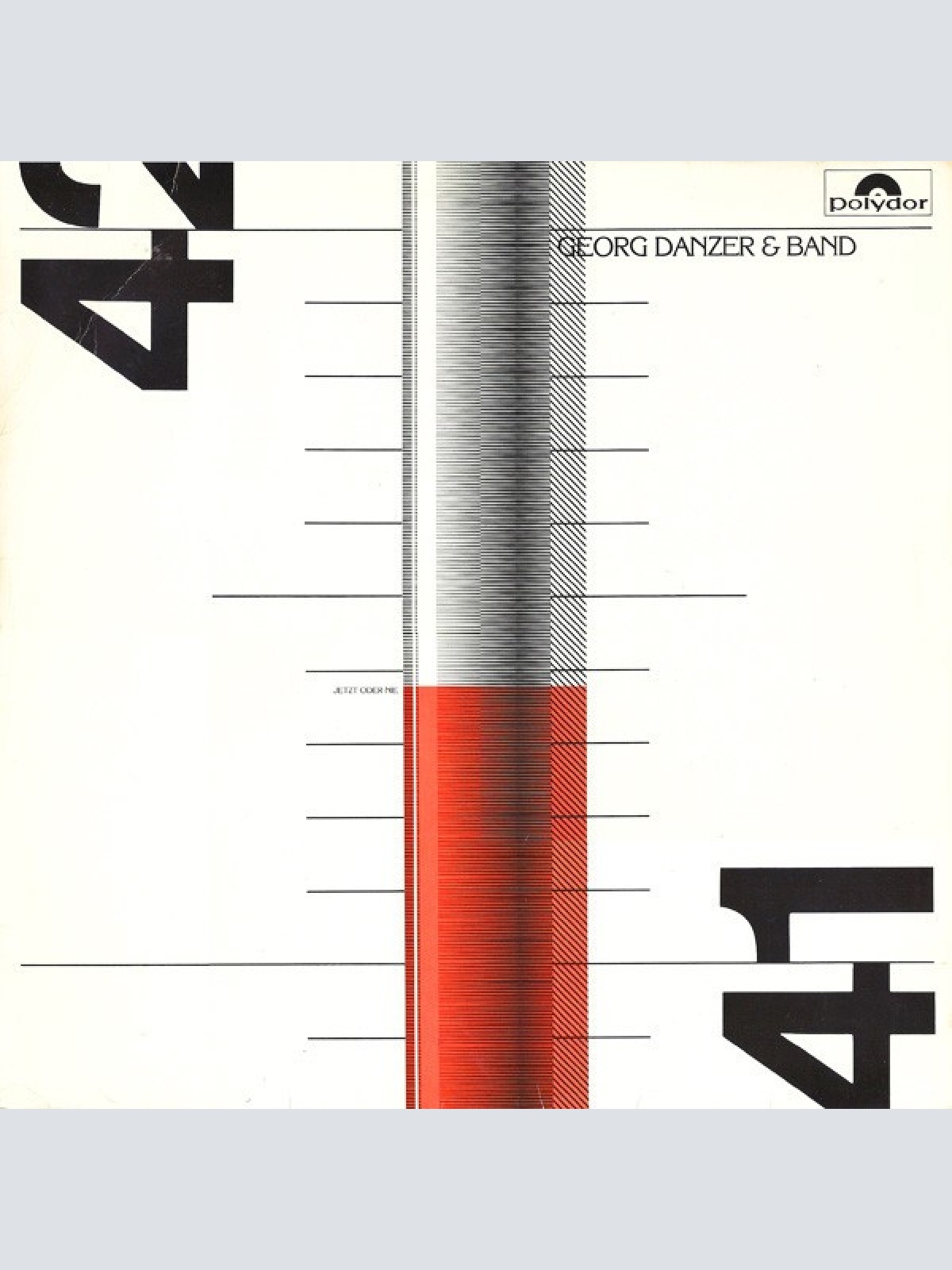 Georg Danzer & Band - Jetzt Oder Nie (LP, Album)