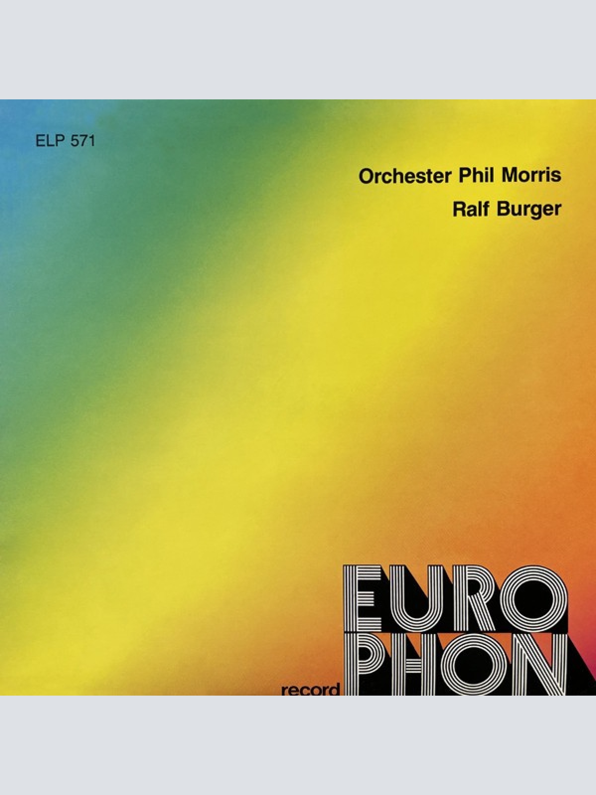 Orchester Phil Morris / Orchester Ralf Burger - Orchester Phil Morris / Ralf ...