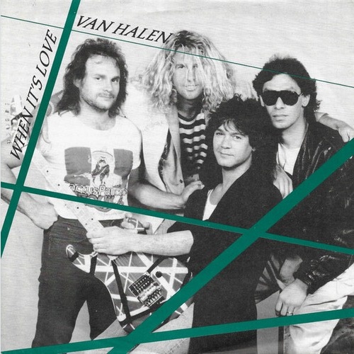 Van Halen - When It's Love (7", Single)