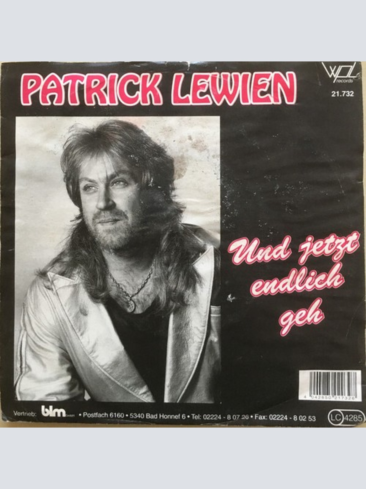 Patrick Lewien - Und Jetzt Endlich Geh (7", Single)