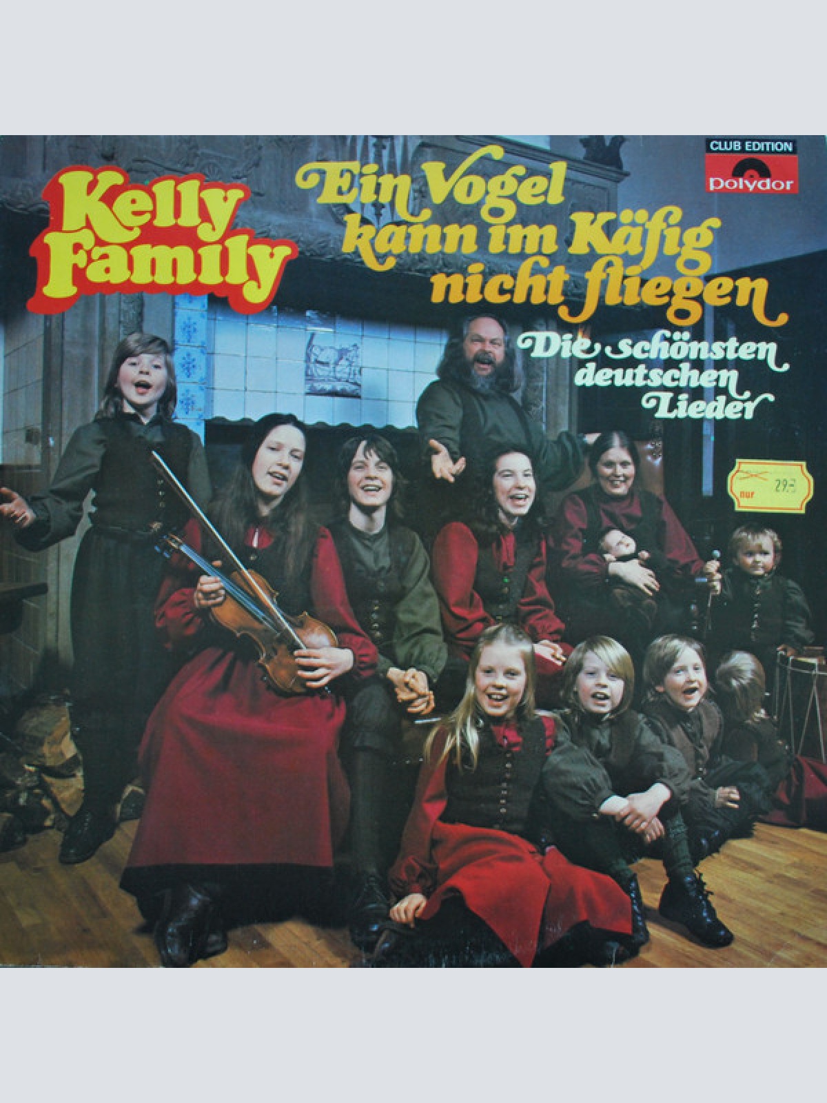 Kelly Family* - Ein Vogel Kann Im Käfig Nicht Fliegen (LP, Album, Club)