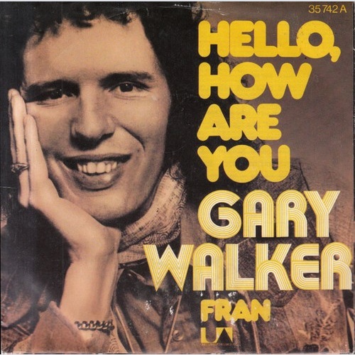 Gary Walker - Hello, How Are You (7", Single)