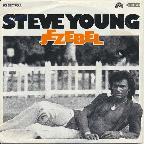 Steve Young (13) - Jezebel (7", Single)