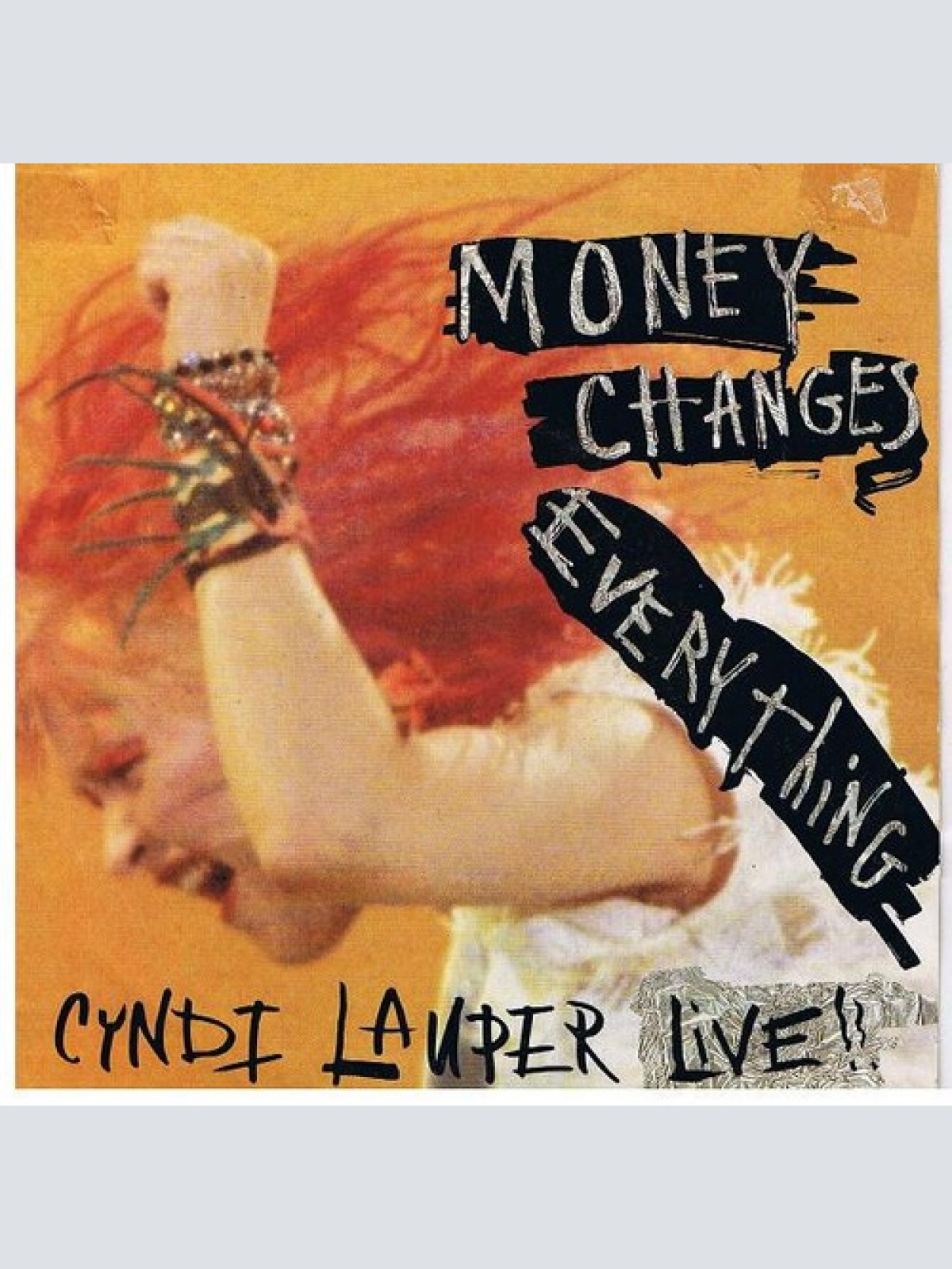 Cyndi Lauper - Money Changes Everything (Live) (7", Single)