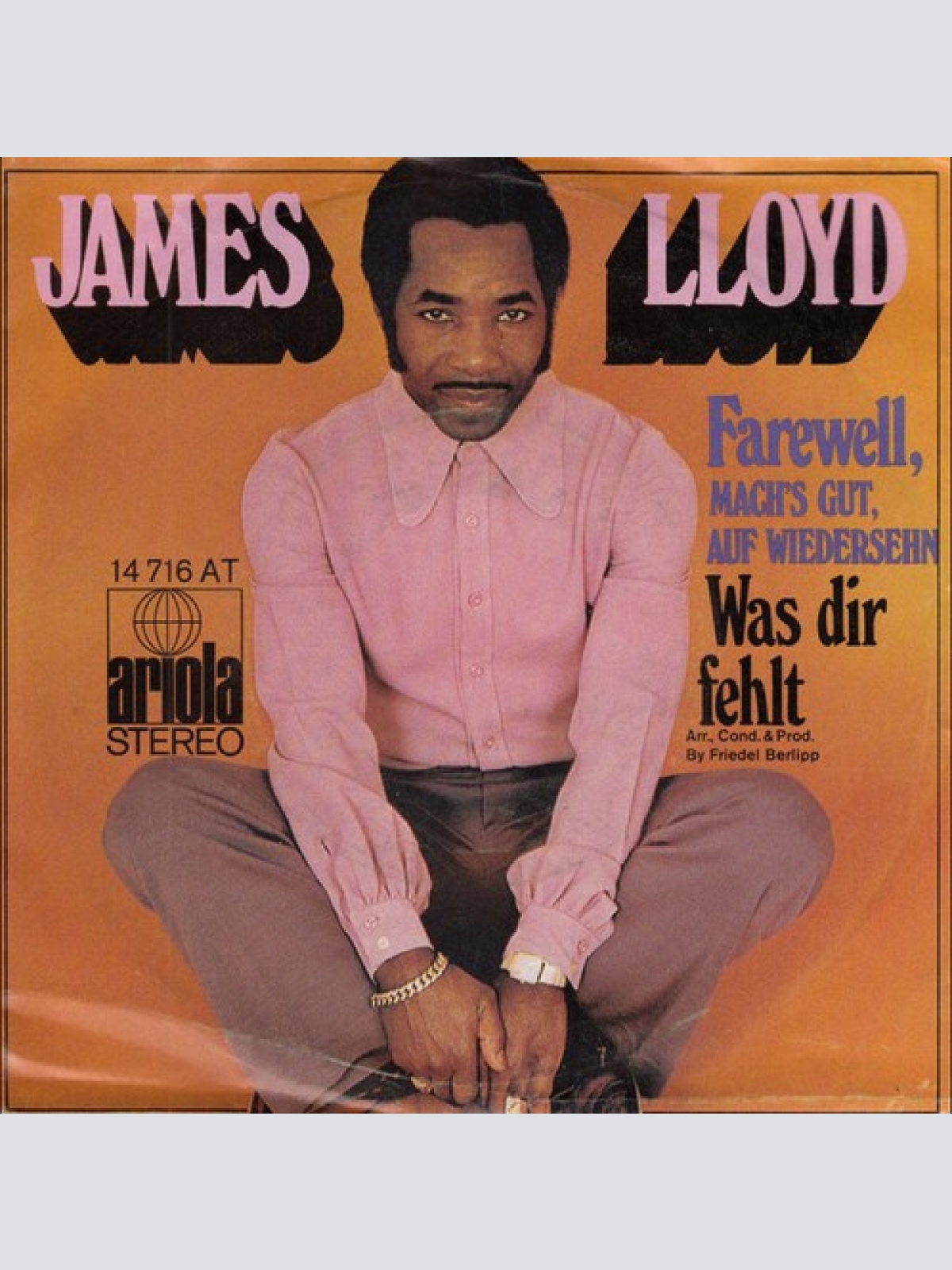 James Lloyd - Farewell, Mach's Gut, Auf Wiedersehn (7", Single)