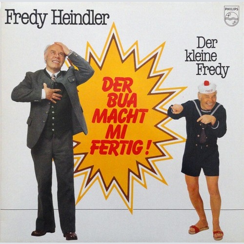 Fredy Heindler - Der Bua Macht Mi Fertig! (LP, Club)