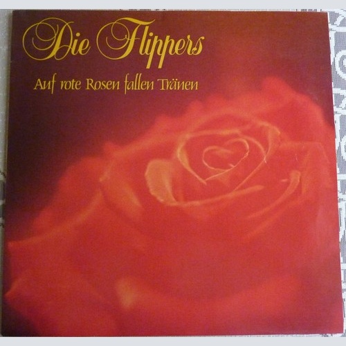 Die Flippers - Auf Rote Rosen Fallen Tränen (LP, Album, Club)