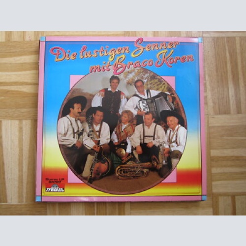 LP / DIE LUSTIGEN SENNER MIT BRACO KOREN /  TYROLIS   AUSTRIA / RARITÄT /