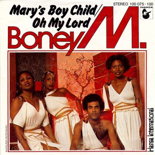Boney M. - Mary's Boy Child / Oh My Lord (7", Single)