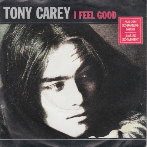Tony Carey - I Feel Good (7", Single)