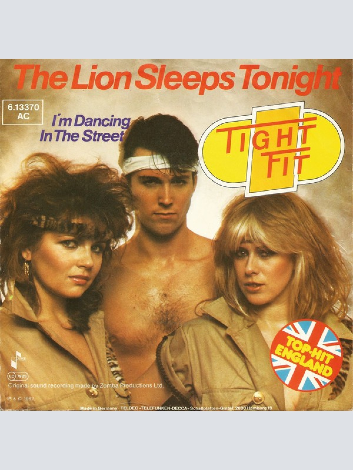 Tight Fit - The Lion Sleeps Tonight (7", Single)