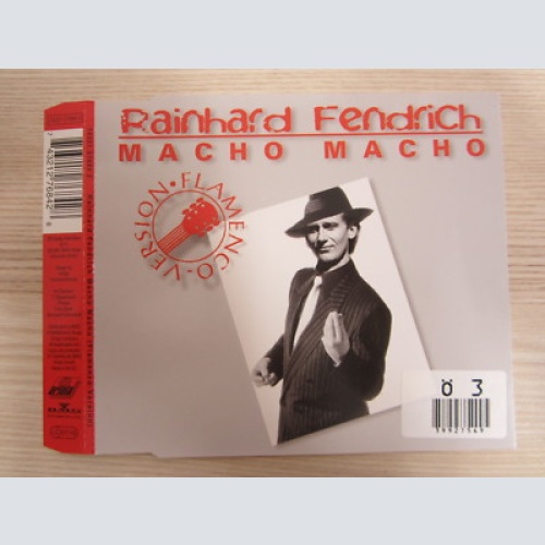CD /  Rainhard Fendrich ?– Macho Macho -Flamenco Versi   / AUSTRIA / RARITÄT /