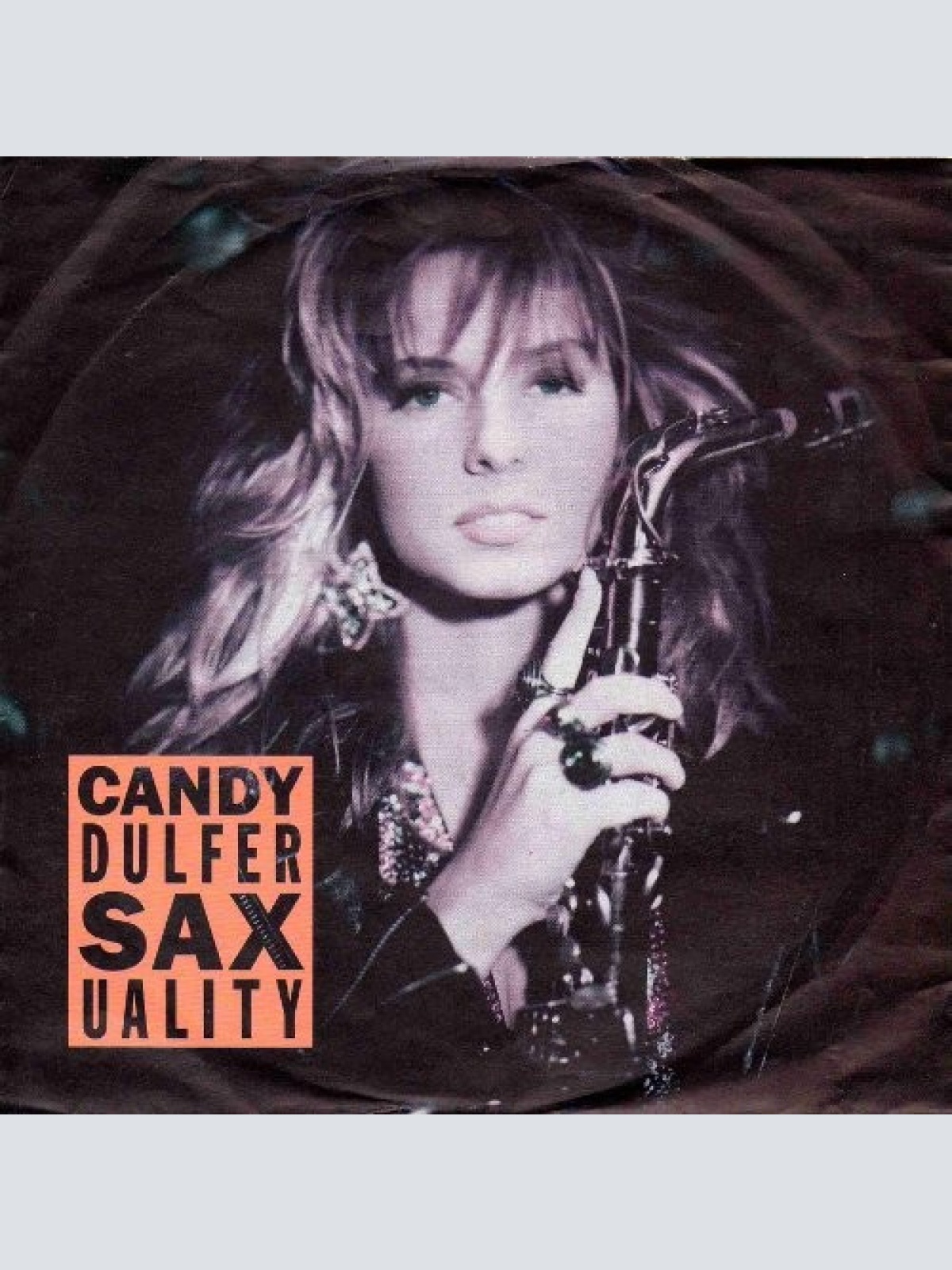 Candy Dulfer - Saxuality (7", Single)