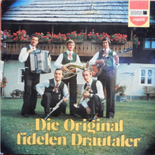 Die Original Fidelen Drautaler - Die Original Fidelen Drautaler (LP, Album)