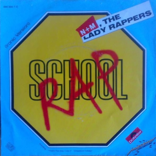 N&M (The Lady Rappers) - School Rap (7", Single)