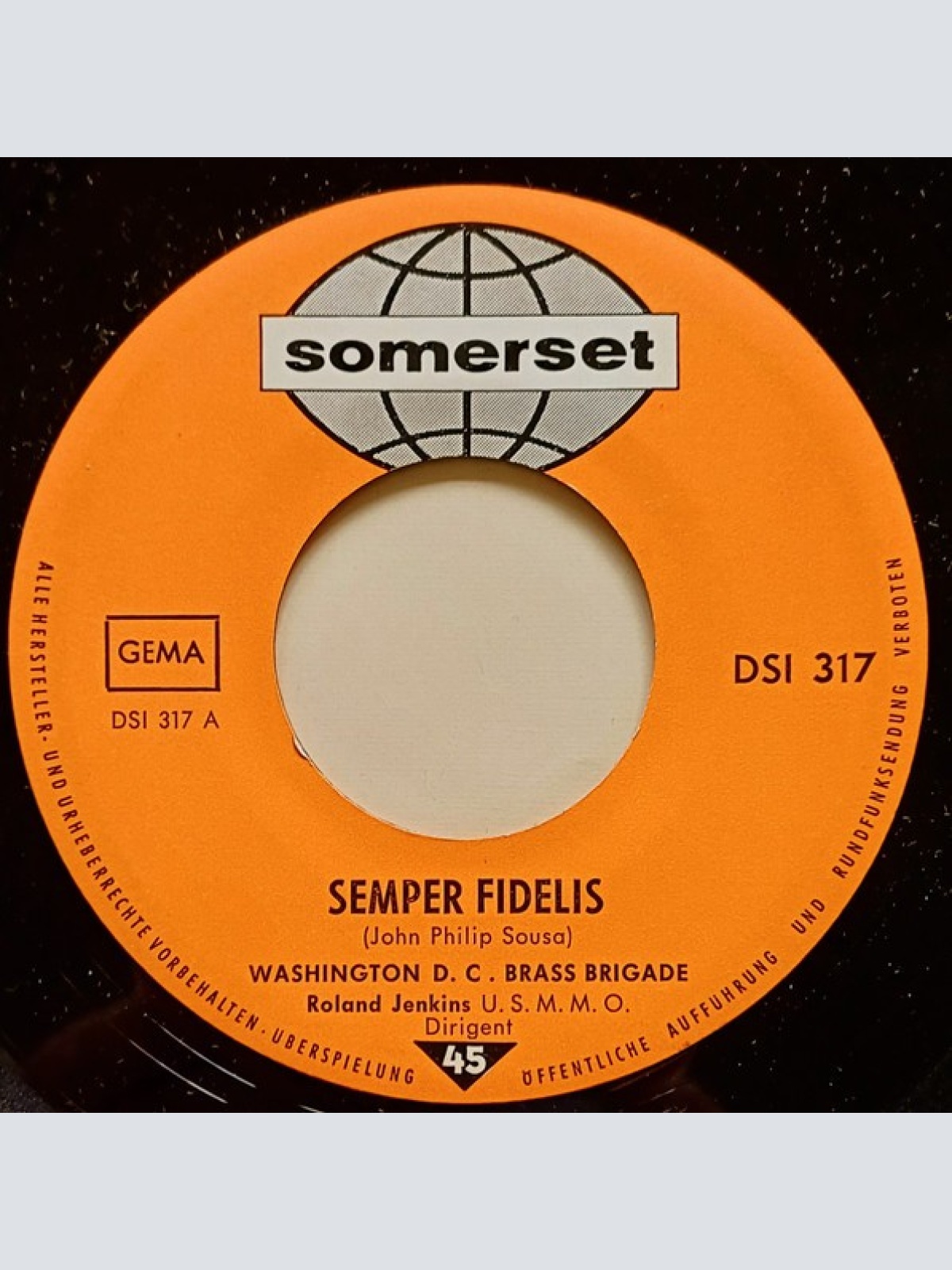 Washington D. C. Brass Brigade - Semper Fidelis - Washington Post March (7", ...