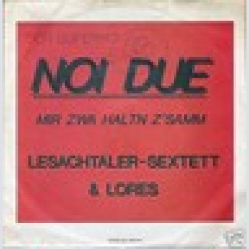 Single / LESACHTALER-SEXTETT & LORES / RARITÄT /