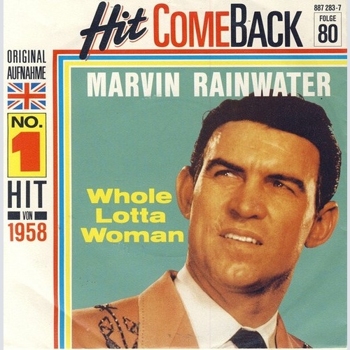 Marvin Rainwater - Whole Lotta Woman (7", Single, Mono, RE)