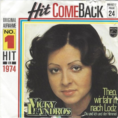 Vicky Leandros - Theo, Wir Fahr'n Nach Lodz (7", Single, RE)